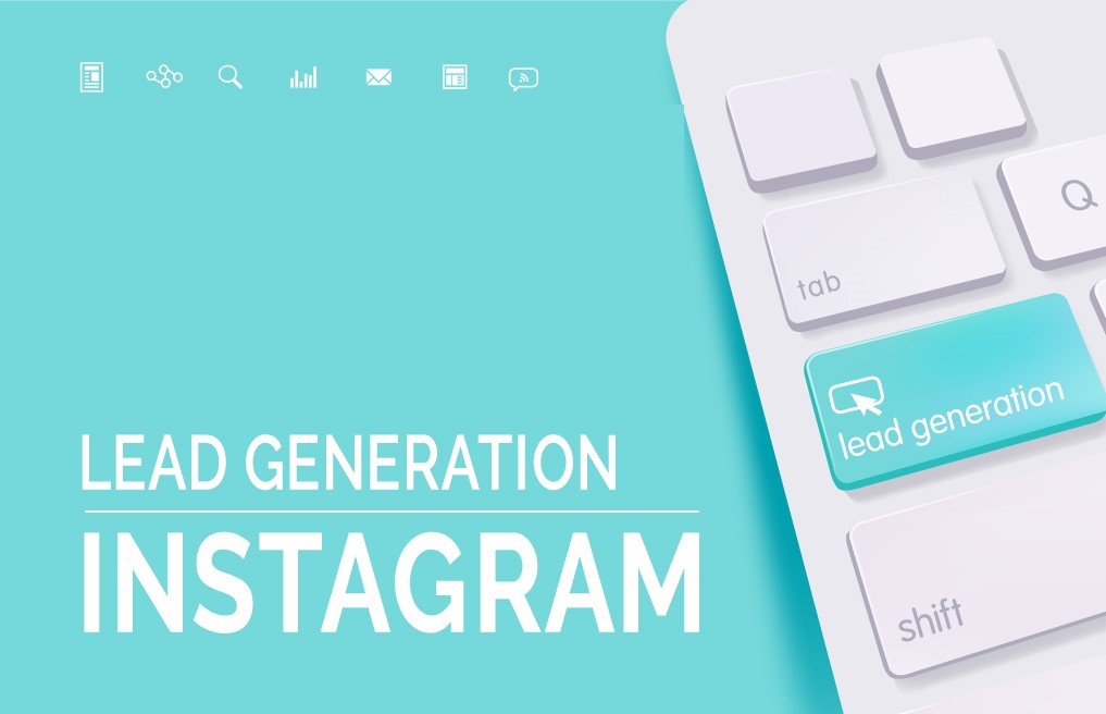How To Generate Insurance Leads From Instagram